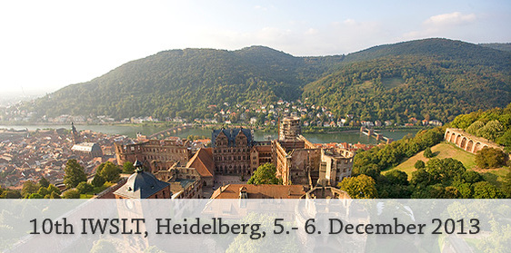 10th IWSLT 2013 Heidelberg